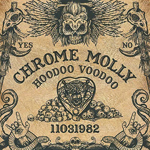 Chrome Molly Hoodoo Voodoo